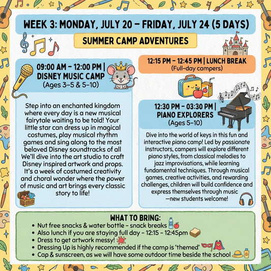 Week 3: Disney Music Camp + Piano Explorers - Mon Jul 20th - Jul 24th