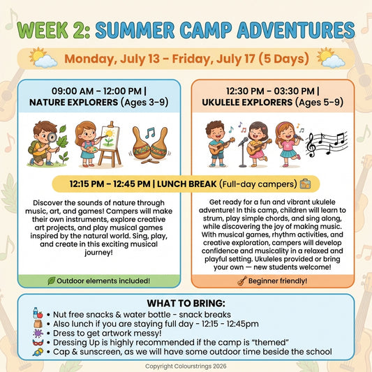 Week 2: Nature Explorers + Ukulele Explorers - Mon Jul 13th - Jul 17th