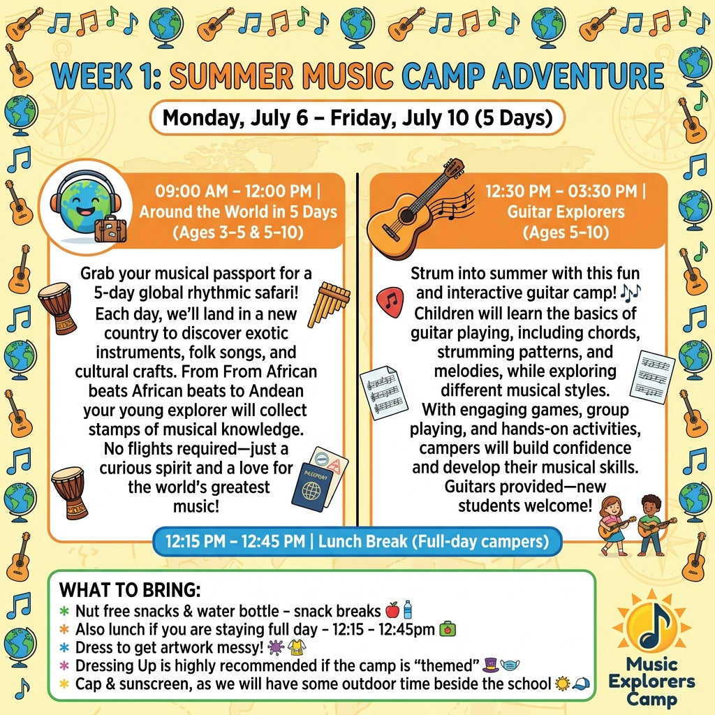 Week 1: Around the World in 5 Days + Guitar Explorers - Mon Jul 6th - Jul 10th