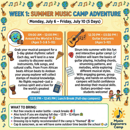 Week 1: Around the World in 5 Days + Guitar Explorers - Mon Jul 6th - Jul 10th
