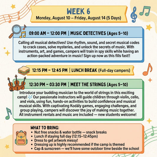Week 6: Music Detectives + Meet the Strings - Mon Aug 10th - Fri Aug 14th