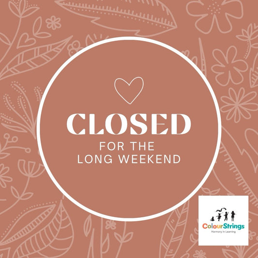 Reminder : We are closed for May long weekend