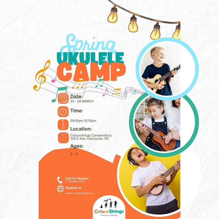 Spring Break Ukulele Camp! – Colourstrings Conservatory of Music