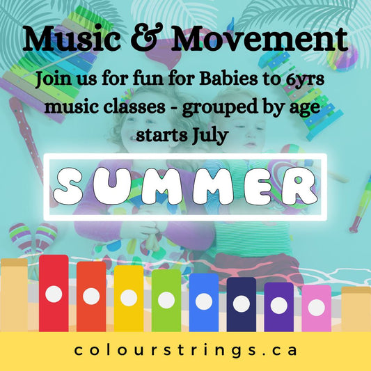 Summer Music & Movement 2023 - July into Aug - 6 weeks